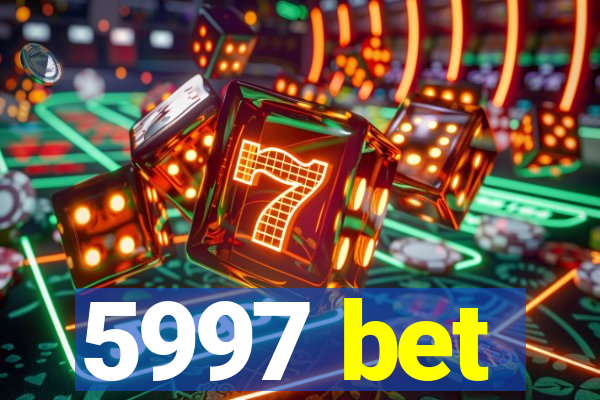 5997 bet